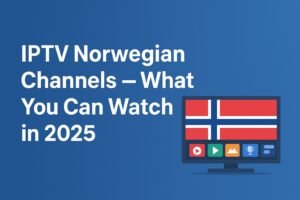 iptv norwegian channels